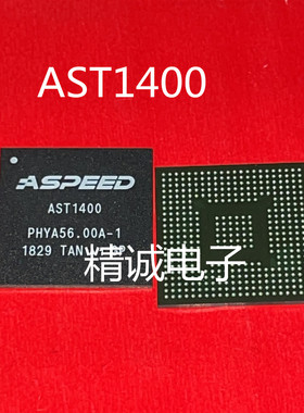 AST1400 AST1400A1-GP BGA原装拆机 请询价1