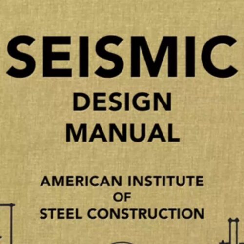American Institute of Steel (AISC) - Seismic Design Manual