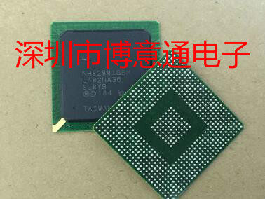 NH82801GBMSL8YB电脑南桥封装