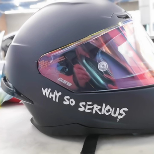 头盔贴纸Why so serious黑暗骑士小丑个性文字为什么这么严肃车贴