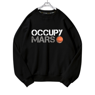 马斯克同款占领火星Occupy Mars孔子语录圆领卫衣男女长袖上衣服