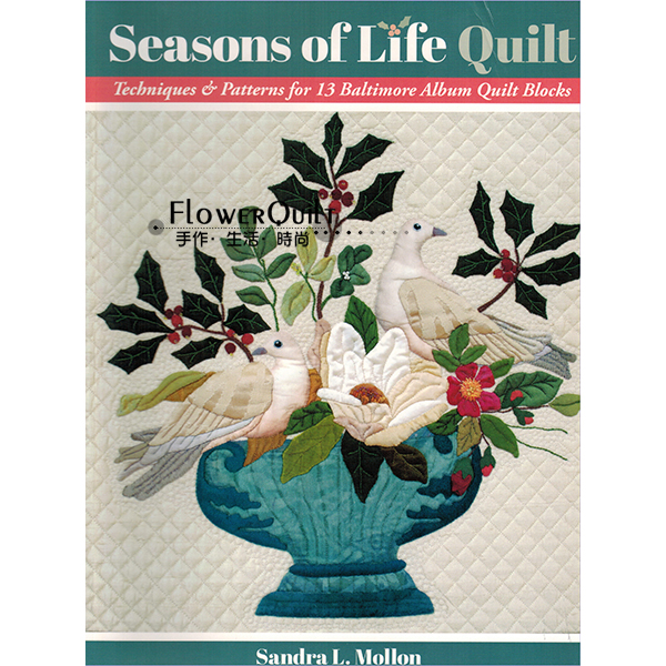 欧美进口手工书--Seasons of Life Quilt