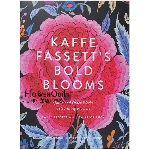 欧美进口手工书---Kaffe Fassett Bold Blooms精装版  现货