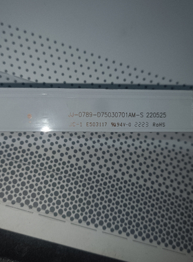 组装75寸JJ-0789-D75030701AM-S 220525 220607JA2-000607灯条