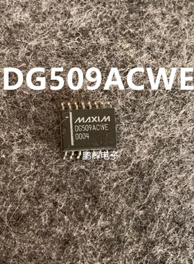 MAX509BCWP MAX121CWE MAX111BEWE MAX194BCWE DG509ACWE全新热卖