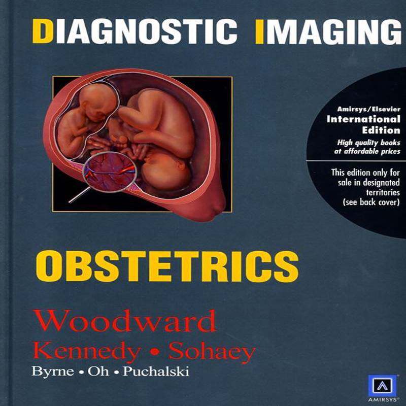 Diagnostic imaging:Obstetrics青年影象诊断英文医药卫生书籍