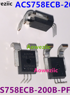 ACS758ECB-200B-PFF-T 线性霍尔效应电流传感器芯片电机控制 原装