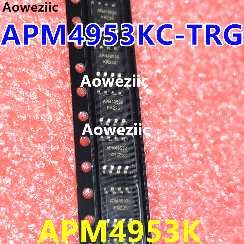 10个 APM4953K 4953K SOP8 LED显示驱动芯片 双P沟道增强型MOSFET