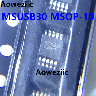 10个 MSUSB30 MSOP-10 高速USB2.0双刀双掷模拟开关芯片 全新原装