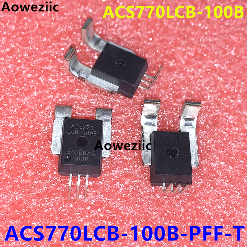 ACS770LCB-100B-PFF-T CB-5 霍尔传感器双向电流100A电流变送器