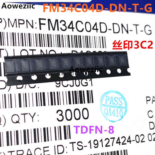 10个 FM34C04D-DN-T-G TDFN-8 丝印3C2 EEPROM存储器 贴片式芯片