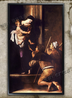 洛雷托的麦当娜 Virgin of Loreto 卡拉瓦乔 慈悲挂画虔诚朝圣者