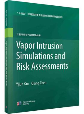 正版书籍 Vapor intrusion simulations and risk assessments科学出版社自然科学  人天书店畅销书排行榜