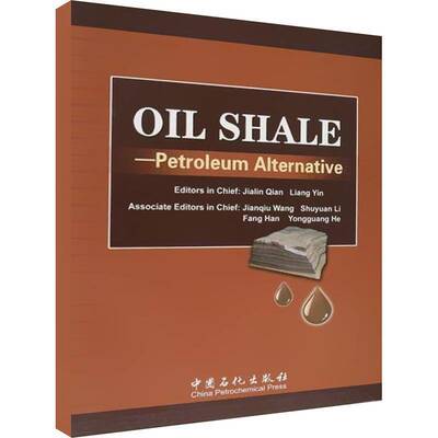 正版书籍 Oil shale:petroleum alternative中国石化出版社自然科学  人天书店畅销书排行榜