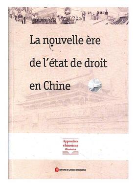 正版书籍 La nouvelle ere de l'etat de droit en chine外文出版社有限责任公司法律  人天书店畅销书排行榜