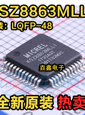 KSZ8863MLLI MLLI QFP48 KSZ8863FLL FLLI 以太网控制器芯片全新
