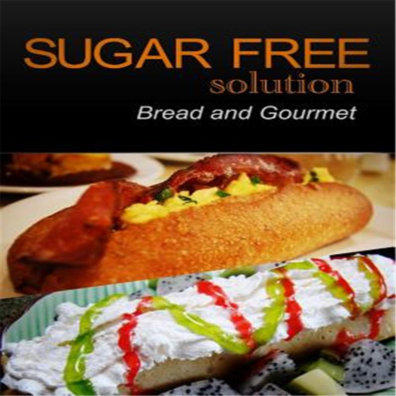 【预售】sugar-free solution - bread and gourmet recipes - 2 book