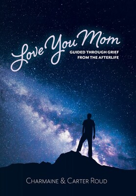 【预售】love you mom: guided through grief from the afterlife