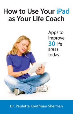 【预售】how to use your ipad as your life coach