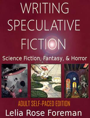 speculative fiction: science fiction, fantasy, and horror: self