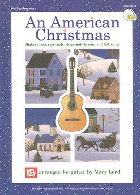 christmas: shaker tunes, spirituals, shape-note hymns, and folk