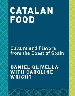 【预售】catalan food: culture and flavors from the coast of