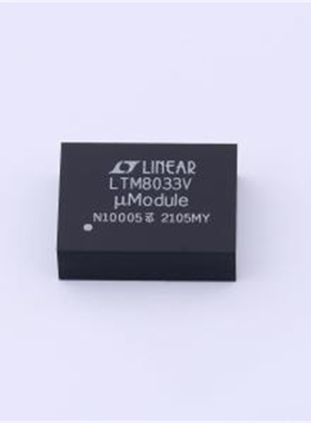 原装 假一赔十 LTM8033EV#PBF LTM8033V LGA-76电源模块DC-DC芯片