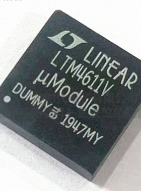 原装 假一赔十 LTM4611IV#PBF LTM4611V LGA-133 电源模块
