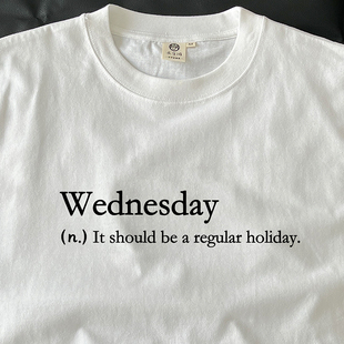 周三应该放假｜在宇间工作室T恤
