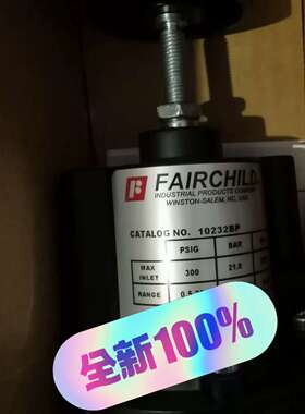 全新仙童FAIRCHILD调压阀10232BP！原装正品
