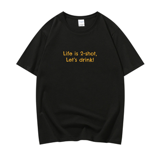 drink纯棉短袖 two shot Life T恤 let 幽默双关pun梗文化衫