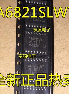 A6821 A6821SLW A6821SLWT SOP16 A6841SLWT SOP20 全新原装热卖