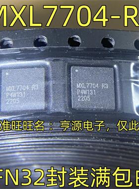 MXL7704-R3 QFN32封装  5*5mm 树莓派3B+电源芯片 欢迎咨询