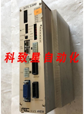 工业配件FEC SAN-40II SAN40IIM 轴控制器 AC20020V AFC1500 SAN4