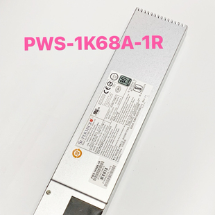 PWS 1R超微SUPERMICR服务器电源全新80PLUS钛金认证1600W 1K68A