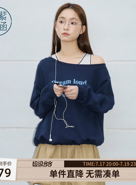 紫涵斜肩吊带套头卫衣女春季新款时尚简约字母印花宽松慵懒风上衣