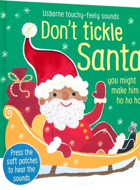 Usborne touchy-feely sounds Don't tickle Santa！尤斯伯恩 触摸发声书 别逗圣诞老人 启蒙认知 亲子读物 英文原版进口儿童图书