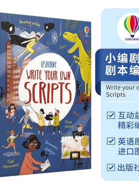 Usborne Write your own Scripts 尤斯伯恩 小编剧 剧本教程 小学生课外读物 英语阅读 亲子互动 益智活动 8+岁 英文原版进口图书