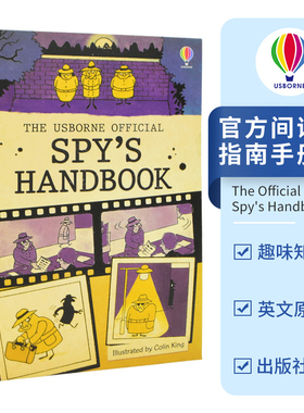 Usborne The Official Spy's Handbook 尤斯伯恩官方间谍指南手册 儿童英语趣味生活知识英文插图百科书 英文原版进口图书