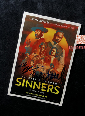 罪人Sinners Michael Bakari Jordan 和 Hailee Steinfeld亲签照