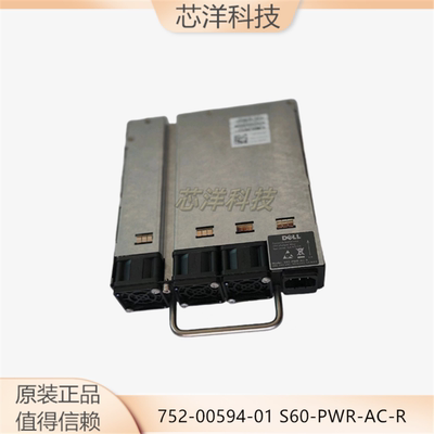 S60-PWR-AC-R电源DELL戴尔0NDJM9