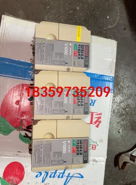 安川V1000变频器4001．5KW、刚刚从设备拆下来有需要议价