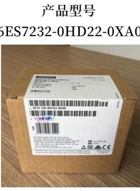 全新未开封6ES7232-0HD22-0XA0产品质保一年议价