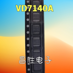 【昌胜电子】VND7140AJTR 丝印 VD7140A SSOP16 驱动器IC芯片