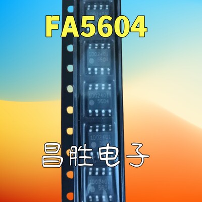 FA56045604电源芯片SOP-8