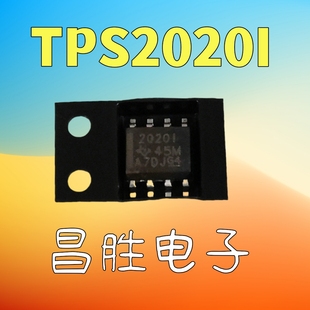 2020DR 2020D 2020I SOP TPS2020DR 电源芯片 昌胜电子