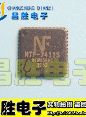 【昌胜电子】NTP-7411S NTP-7411S2 液晶芯片 QFN封装