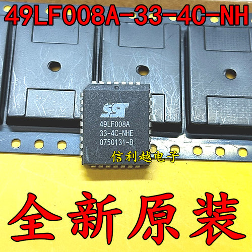 49LF008A-33-4C-NH SST49LF008A-33-4C-NHE 进口现货 直拍PLCC32