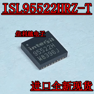 ISL95522HRZ-T ISL95522HRZ 95522H QFN32脚 原装正品