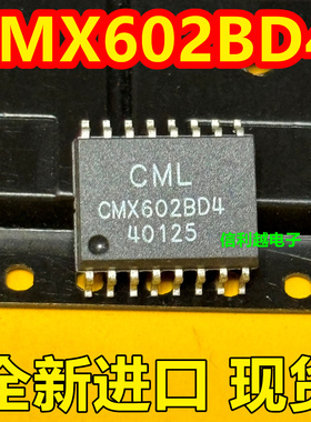 CMX602BD4  CMX602BD  SOP16全新原装正品直拍